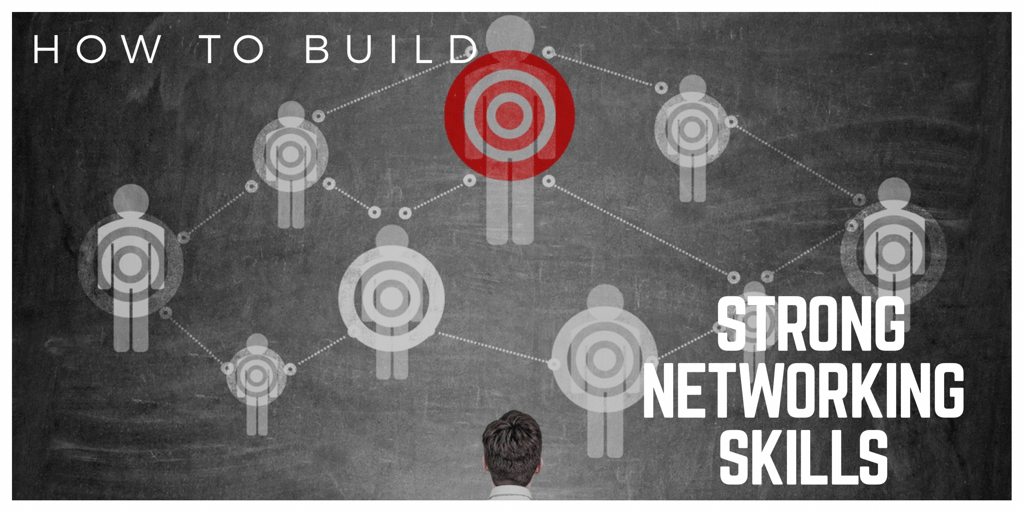 How to Build Strong Networking Skills