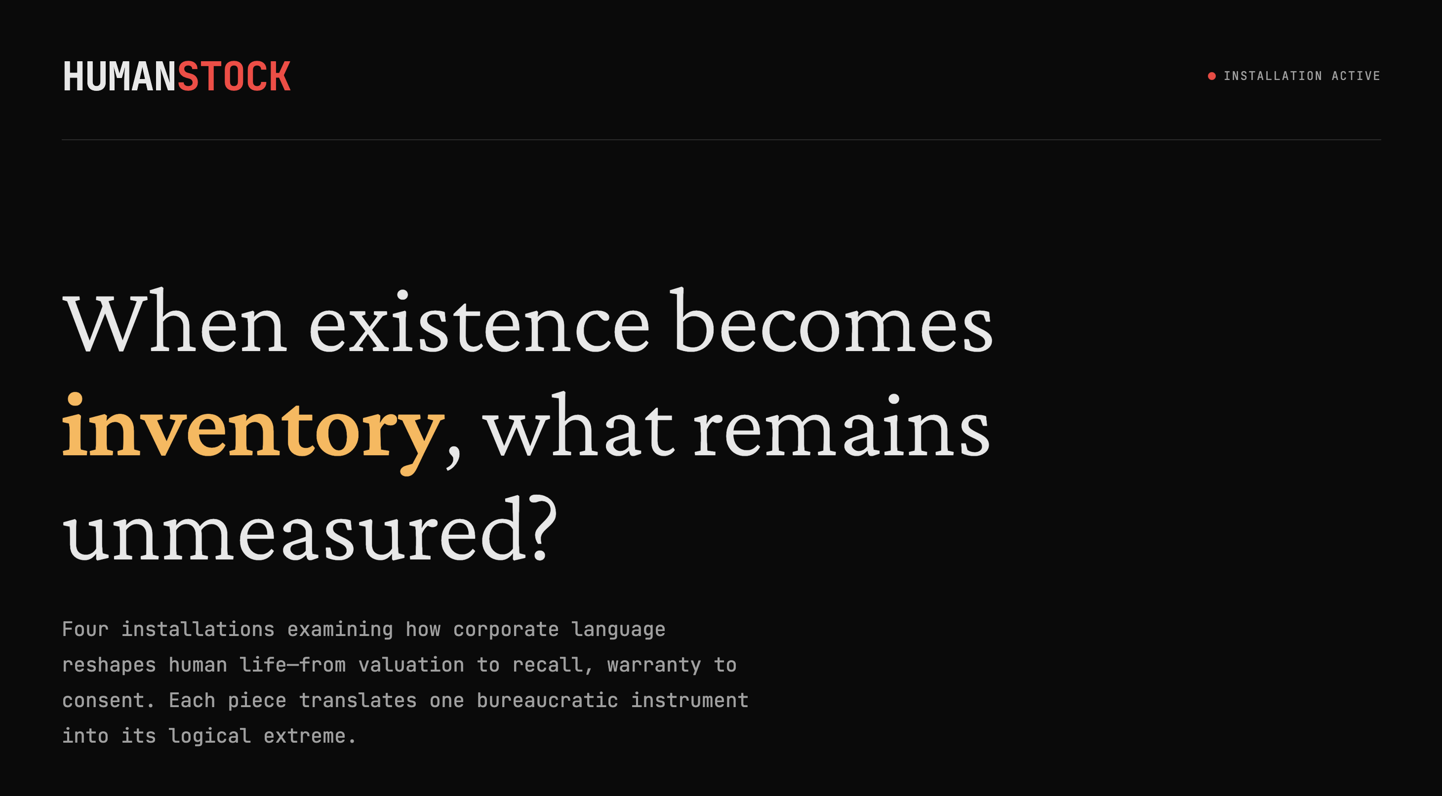 Human Stock - When existence becomes inventory, what remains unmeasured?
