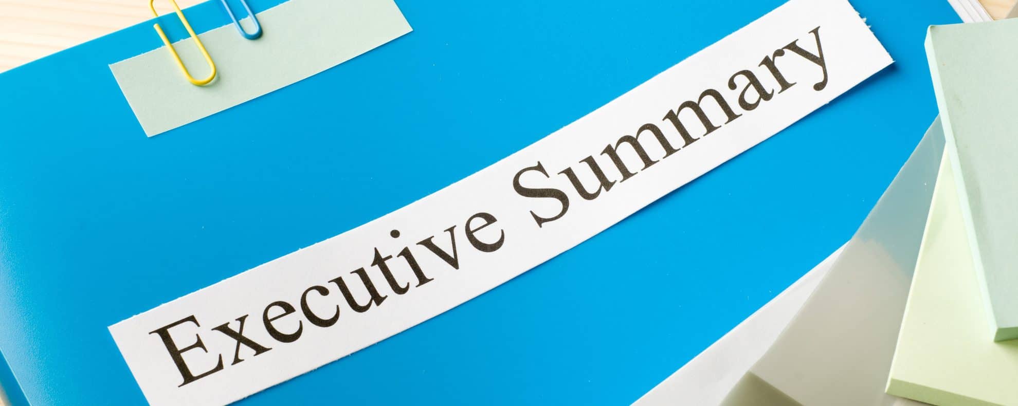 How to Write an Effective Executive Summary